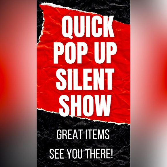 Other - Like this listing to know when a quick pop-up silent show is happening.